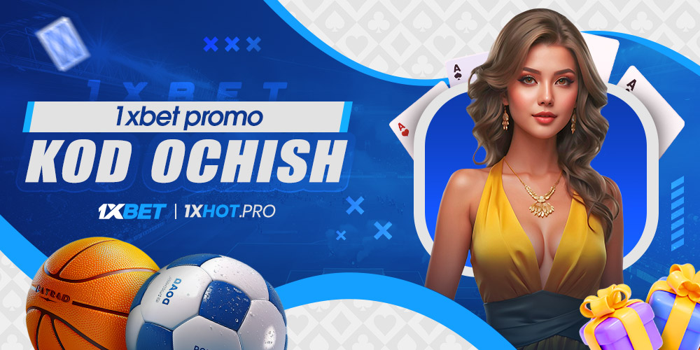 1xbet promo kod ochish 1xbet promo kod ochish