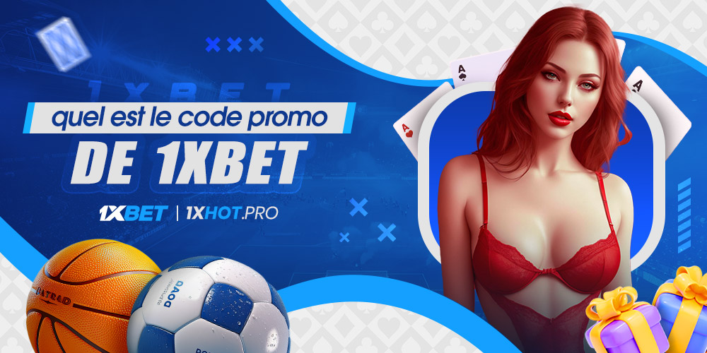 quel est le code promo de 1xbet quel est le code promo de 1xbet
